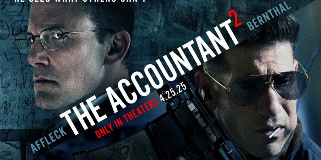 The Accountant 2 full movie plot The Accountant sequel review Christian Wolff character analysis Ben Affleck 2025 movies Financial investigation thriller film Action movies with intelligent storyline