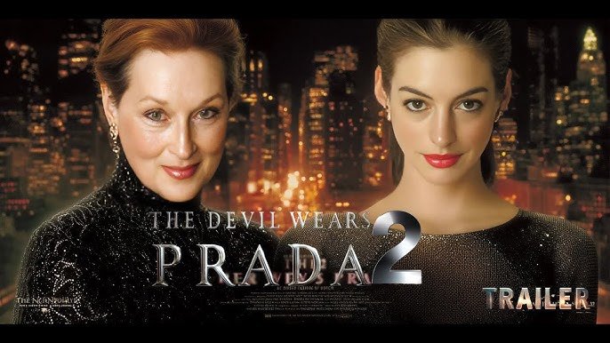 The Devil Wears Prada 2, 2026 movies, upcoming Hollywood sequels, fashion industry film, Miranda Priestly 2026, Andy Sachs sequel, modern fashion drama, digital fashion era, workplace drama 2026, female-led films.
