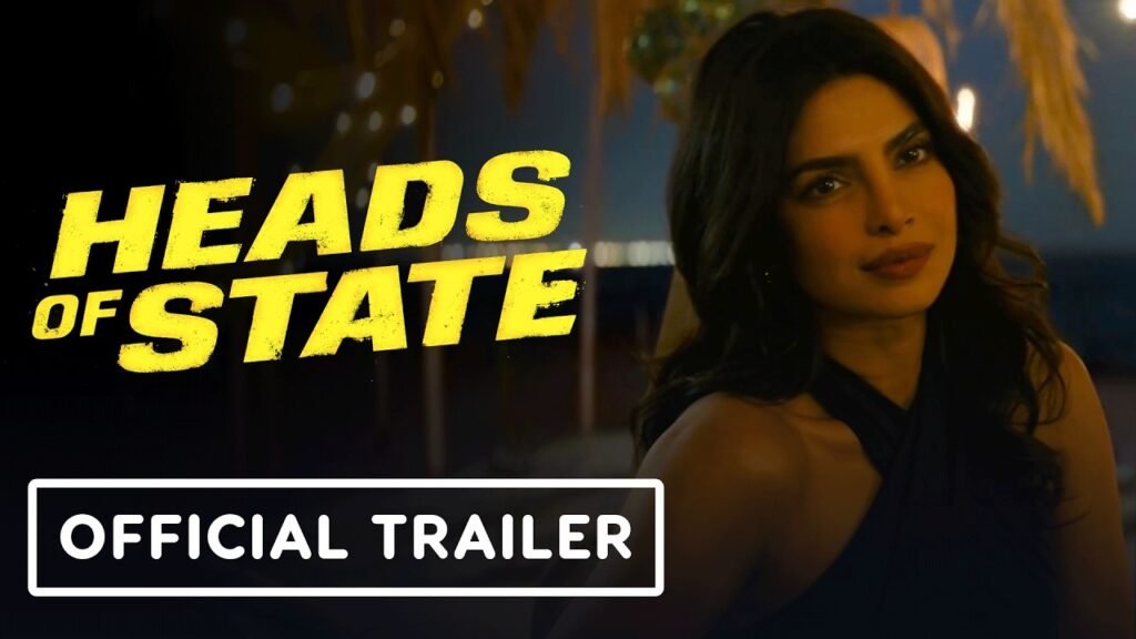 Heads of State 2026, Heads of State movie review, 2026 political action movies, political thriller films 2026, new action movies 2026, global politics movie, government conspiracy film, action comedy cinema 2026, upcoming thriller films, international espionage movie