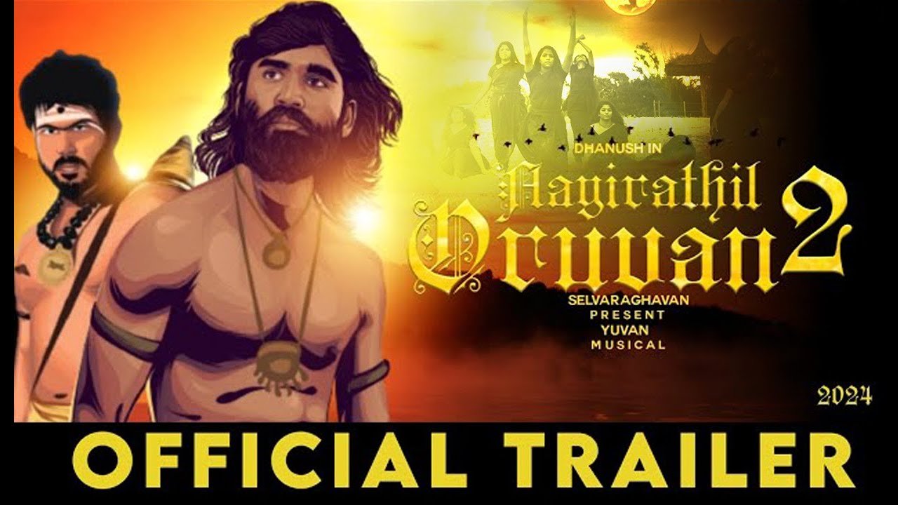 Aayirathil Oruvan 2, Aayirathil Oruvan 2026, Tamil movie 2026, Selvaraghavan film, Tamil historical drama, Chola dynasty movie, upcoming Tamil films, Tamil cinema news, Aayirathil Oruvan sequel, Tamil action movies 2026,